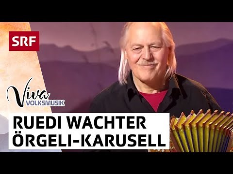 Ruedi Wachter: Örgeli-Karusell | Viva Volksmusik | SRF