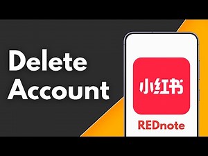 How to Delete REDnote Account