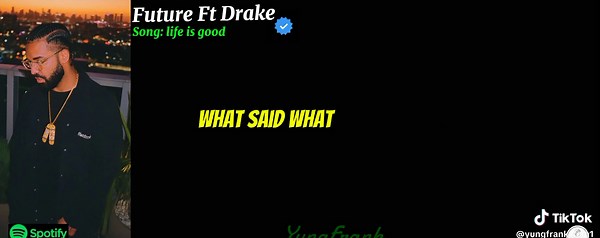 Drake and Future: Life is Good - Lyrics and Analysis
