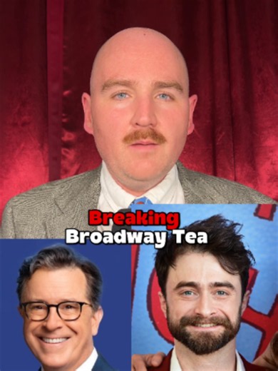 Exclusive: Stephen Colbert and Daniel Radcliffe in Broadway Upcoming Revivals?! #broadway #musicaltheatre #westendtheatre #broadwaytiktok #theatre #theatrekid #theatretiktok #theatretok #sweatyoracle #fyp
