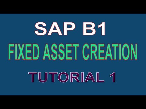 SAP B1 Tutorial for Beginners Fixed Asset Import