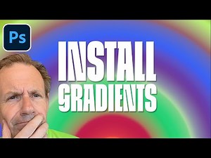 How To INSTALL Gradients In Photoshop