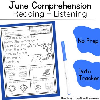 June Reading & Listening Comprehension Activities - Special Ed & Homeschool