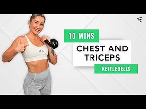 10 Min Kettlebell Workout For Chest and Triceps