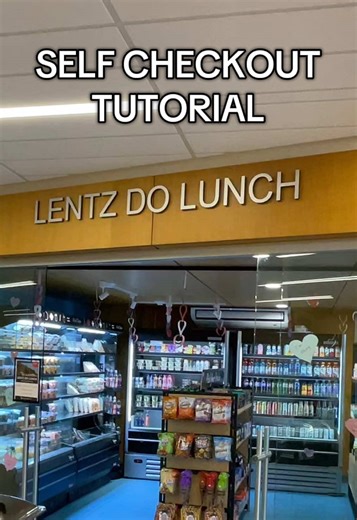 Self Checkout Tutorial at Lentz Do Lunch