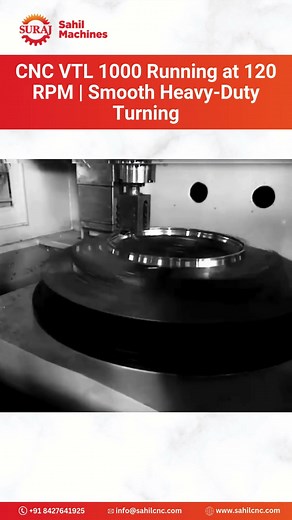 Suraj CNC VTL 1000 | Heavy-Duty Vertical Turning Lathe in Action | Sahil Machines