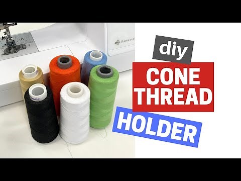 3 Simple Ways To Make a Cone Thread Holder