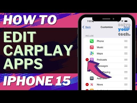 How to Customize CarPlay Apps on iPhone 15