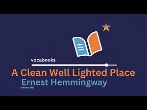 A Clean, Well-Lighted Place - Ernest Hemingway (1933) - Short Story Full Reading