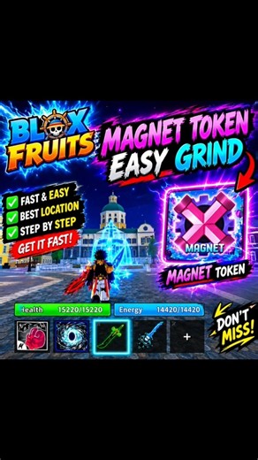 MAGNET TOKEN EASY GRIND 😱🔥 | FAST & EASY METHOD | Blox Fruits