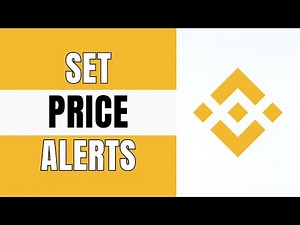 How to Set a Price Alert on Binance 2024 | Binance Alerts Not Working (Quick Fix)