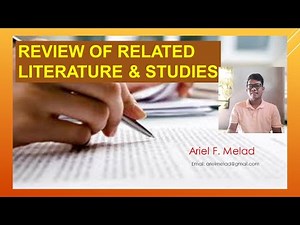 How to Write a Review of Related Literature and Studies
