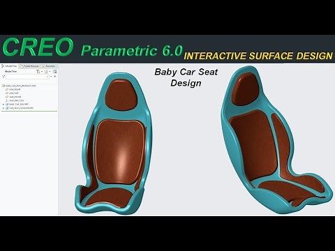 CREO Parametric - Using ISDX interface - Baby car seat design