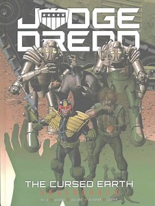 The Cursed Earth (Judge Dredd story) - Alchetron, the free social encyclopedia