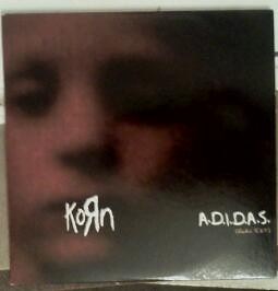 Korn - A.D.I.D.A.S.