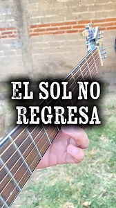 How to Play “El Sol No Regresa” on Guitar 🇺🇸 / Cómo Tocar “El Sol No Regresa” en Guitarra 🇲🇽 (video educativo) #pepeolmos #GuitarTutorial #AprenderGuitarra #ElSolNoRegresa #LaQuintaEstacion | Pepe Olmos
