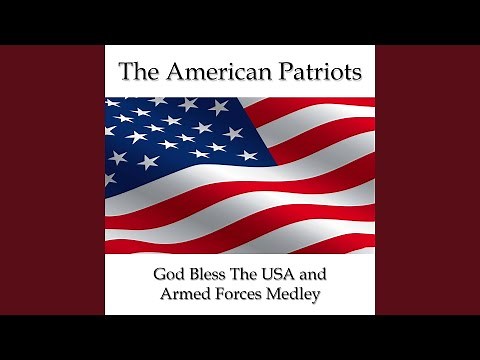 God Bless the Usa and Armed Forces Medley