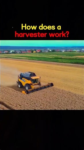 How does a Harvester work#science #knmwledge