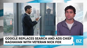 Google Replaces Search and Ads Chief Raghavan with Veteran Nick Fox