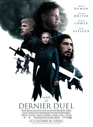 "Le Dernier Duel" ce soir sur M6 : Matt Damon et Adam Driver s’affrontent dans un film de Ridley Scott  - Bulles de Culture