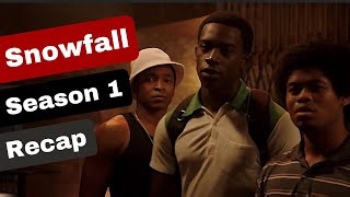 Snowfall Season 1 Recap Gds Recaps Mp3 & Mp4 Download - clip.africa.com
