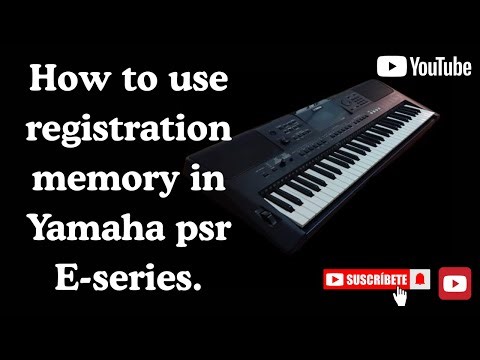 How to use registration memory in Yamaha psr E-series.
