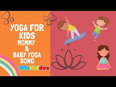 🆕 Yoga For Kids | Mommy and Baby Yoga Song 👉 Nursery Rhymes + Kids Songs + Baby Songs 🆕