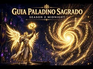 Holy Paladin Guide - Season 2 Midnight [Complete]