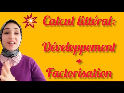 calcul littéral: développement et factorisation