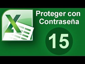 Tutorial Excel (Cap. 15) Proteger con clave o contraseña tu Excel, hoja, libro o documento.