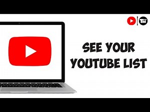 How To See Your YouTube Subscriptions List
