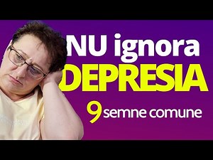 Cum știi că ai DEPRESIE: 9 SEMNE la care să fii ATENT