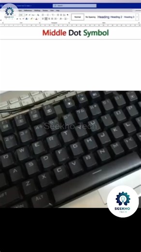 Middle Dot Symbol in msword | #windows #mstechtricks #keyboard #computereducation #asmr #shortcut