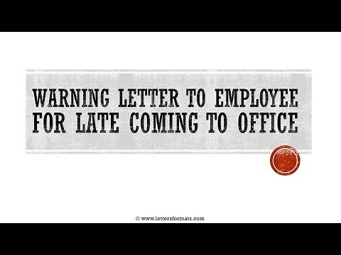 How to Write a Warning Letter to Employee for Late Coming