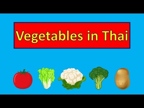 Vegetables In Thai - 34 Vegetable Names