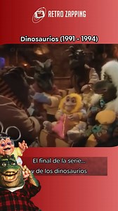 Dinosaurios (1991 - 1994) Dinosaurios fue una serie que todos recordamos por como nos hizo reír con las aventuras de la familia Sinclair, pero su final fue todo un golpe emocional. En el último episodio, Earl, el padre, provoca accidentalmente una catástrofe ambiental que desencadena una era glacial. La serie terminaba con la familia reunida en casa, abrigados y esperando lo inevitable, y haciendo alusión a temas muy actuales como el medio ambiente, la explotación de la naturaleza y la tecnologí