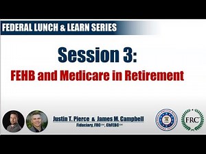 FEHB & Medicare in Retirement | Federal Employee Benefit Advisors
