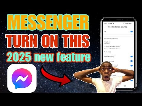 Messenger Update 2025 - What's New?