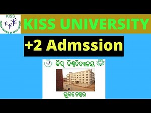 How to +2 Apply Form Fill up KISS UNIVERSITY