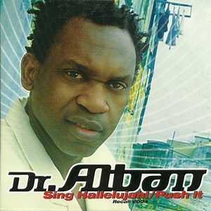 Dr. Alban - Sing Hallelujah! (Recall 2004) / Push It