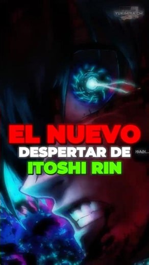 RIN AWAKENS HER NEW DESTRUCTIVE MODE BECAUSE OF ISAGI 😱
