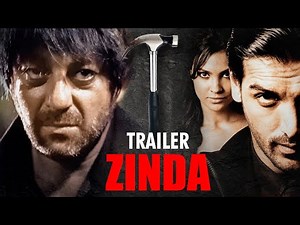ZINDA Movie Trailer | Sanjay Dutt, John Abraham, Lara Dutta | Superhit Hindi Action Movie