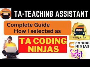 🔥 How To Become A Teaching Assistant (TA) At Coding Ninjas? | Everything you need to know in HINDI