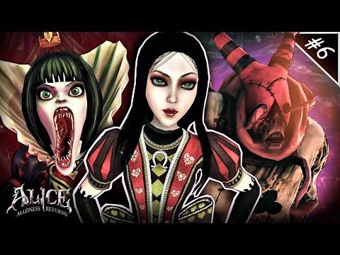 Off With Her Head! || Alice: Madness Returns #6 (Playthrough)