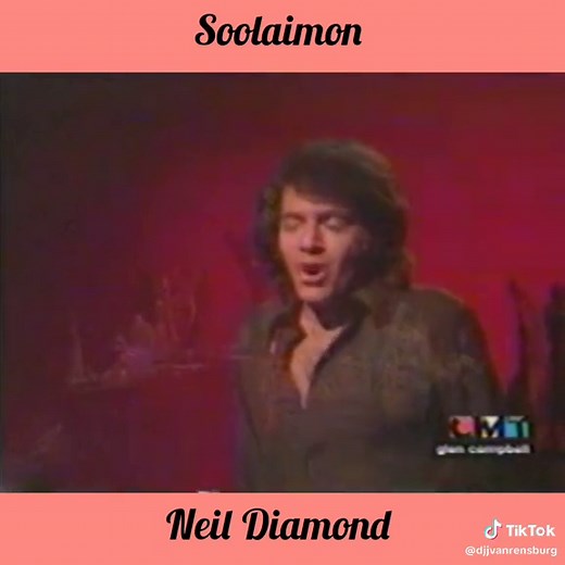 Neil Diamond's Iconic Song Soolaimon