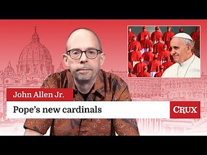 The 21 new cardinals: Last week in the Church with John Allen Jr.