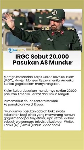 IRGC Sebut 20.000 Pasukan AS Mundur, Tanda Operasi Militer Trump di Timur Tengah Gagal