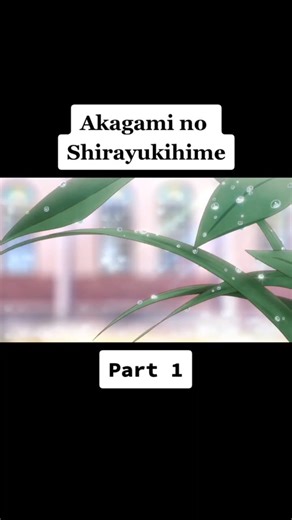 Akagami no Shirayukihime Snow White with the Red Hair Episode 8 Part 1 #fyp #fypシ #anime #akagaminoshirayukihime #AkagaminoShirayukihime #snowwhitewiththeredhair #zen #Zen #shirayuki #Shirayuki #shirayukixzen #zenxshirayuki #shirayukihime #shirayukixobi #obixshirayuki