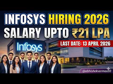 🔥 Infosys Hiring April 2026 is LIVE!