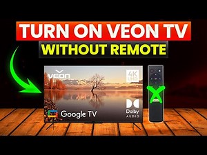How To Turn On Veon TV Without Remote (How To Operate/Control Veon TV Without Remote)